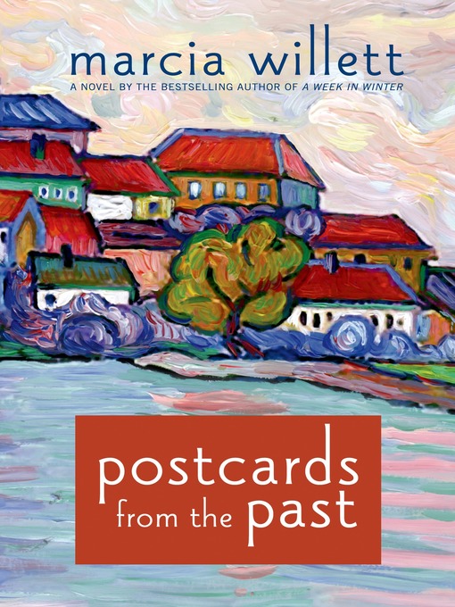 Title details for Postcards from the Past by Marcia Willett - Available